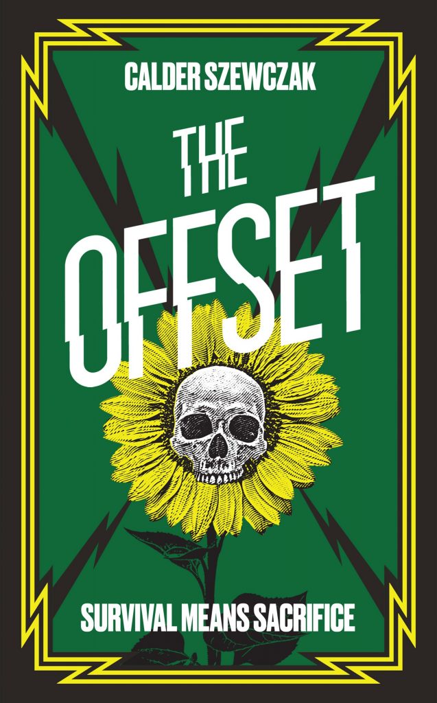 the offset by Calder Szewczak book cover